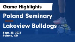 Poland Seminary  vs Lakeview Bulldogs  Game Highlights - Sept. 20, 2022