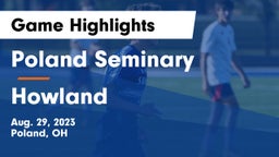 Poland Seminary  vs Howland  Game Highlights - Aug. 29, 2023