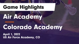 Air Academy  vs Colorado Academy Game Highlights - April 1, 2022