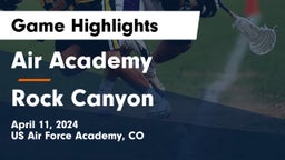 Air Academy  vs Rock Canyon  Game Highlights - April 11, 2024