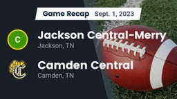 Recap: Jackson Central-Merry  vs. Camden Central  2023