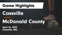 Cassville  vs McDonald County  Game Highlights - April 26, 2023