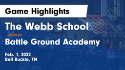 The Webb School vs Battle Ground Academy  Game Highlights - Feb. 1, 2022