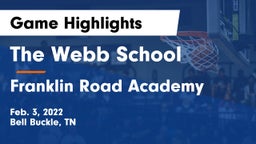 The Webb School vs Franklin Road Academy Game Highlights - Feb. 3, 2022