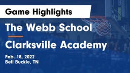 The Webb School vs Clarksville Academy Game Highlights - Feb. 18, 2022