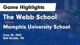 The Webb School vs Memphis University School Game Highlights - June 20, 2022