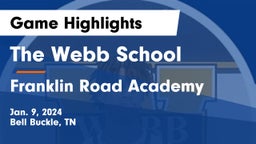 The Webb School vs Franklin Road Academy Game Highlights - Jan. 9, 2024