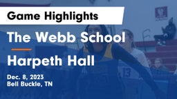 The Webb School vs Harpeth Hall  Game Highlights - Dec. 8, 2023