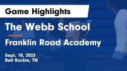 The Webb School vs Franklin Road Academy Game Highlights - Sept. 18, 2023