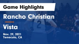 Rancho Christian  vs Vista  Game Highlights - Nov. 29, 2021