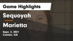 Sequoyah  vs Marietta  Game Highlights - Sept. 2, 2021