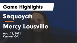 Sequoyah  vs Mercy Lousville Game Highlights - Aug. 23, 2022