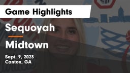 Sequoyah  vs Midtown   Game Highlights - Sept. 9, 2023