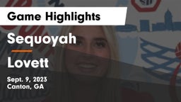 Sequoyah  vs Lovett  Game Highlights - Sept. 9, 2023