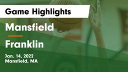 Mansfield  vs Franklin  Game Highlights - Jan. 14, 2022
