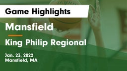 Mansfield  vs King Philip Regional  Game Highlights - Jan. 23, 2022