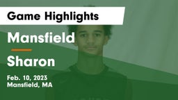 Mansfield  vs Sharon  Game Highlights - Feb. 10, 2023