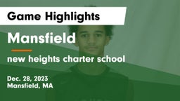 Mansfield  vs new heights charter school Game Highlights - Dec. 28, 2023