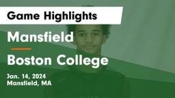 Mansfield  vs Boston College  Game Highlights - Jan. 14, 2024