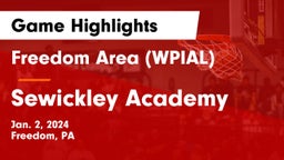 Freedom Area  (WPIAL) vs Sewickley Academy  Game Highlights - Jan. 2, 2024