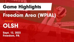 Freedom Area  (WPIAL) vs OLSH Game Highlights - Sept. 12, 2023