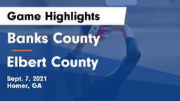 Banks County  vs Elbert County  Game Highlights - Sept. 7, 2021
