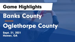 Banks County  vs Oglethorpe County Game Highlights - Sept. 21, 2021