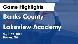 Banks County  vs Lakeview Academy  Game Highlights - Sept. 22, 2021