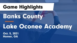 Banks County  vs Lake Oconee Academy Game Highlights - Oct. 5, 2021