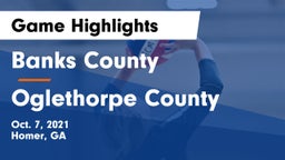 Banks County  vs Oglethorpe County  Game Highlights - Oct. 7, 2021