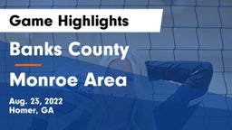 Banks County  vs Monroe Area  Game Highlights - Aug. 23, 2022