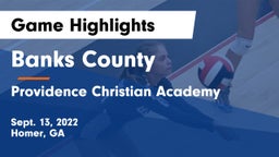 Banks County  vs Providence Christian Academy  Game Highlights - Sept. 13, 2022