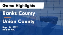 Banks County  vs Union County  Game Highlights - Sept. 16, 2022
