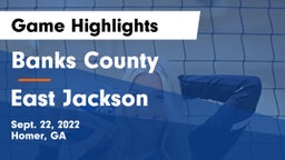 Banks County  vs East Jackson  Game Highlights - Sept. 22, 2022
