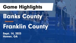 Banks County  vs Franklin County  Game Highlights - Sept. 14, 2023
