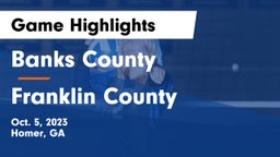 Banks County  vs Franklin County  Game Highlights - Oct. 5, 2023
