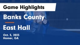 Banks County  vs East Hall  Game Highlights - Oct. 5, 2023