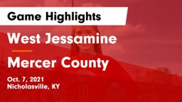 West Jessamine  vs Mercer County  Game Highlights - Oct. 7, 2021