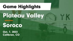 Plateau Valley  vs Soroco Game Highlights - Oct. 7, 2022