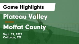 Plateau Valley  vs Moffat County Game Highlights - Sept. 21, 2023