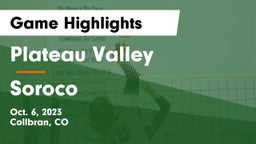 Plateau Valley  vs Soroco Game Highlights - Oct. 6, 2023