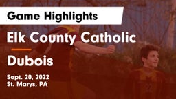 Elk County Catholic  vs Dubois  Game Highlights - Sept. 20, 2022
