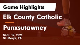 Elk County Catholic  vs Punxsutawney Game Highlights - Sept. 19, 2023