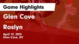 Glen Cove  vs Roslyn  Game Highlights - April 19, 2023