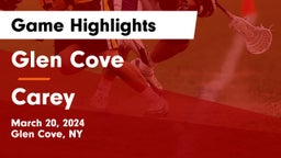 Glen Cove  vs Carey  Game Highlights - March 20, 2024