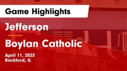 Jefferson  vs Boylan Catholic  Game Highlights - April 11, 2023
