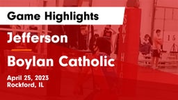 Jefferson  vs Boylan Catholic  Game Highlights - April 25, 2023