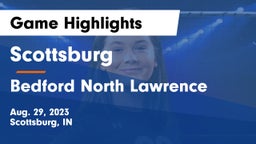 Scottsburg  vs Bedford North Lawrence  Game Highlights - Aug. 29, 2023