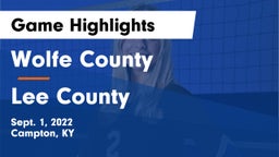 Wolfe County  vs Lee County   Game Highlights - Sept. 1, 2022