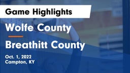 Wolfe County  vs Breathitt County  Game Highlights - Oct. 1, 2022